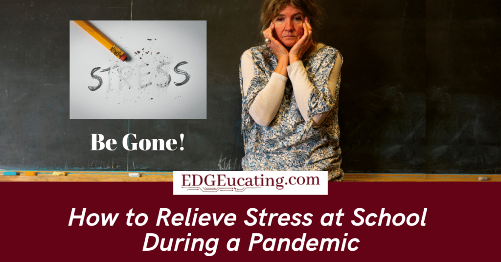 Relieving Educator stress