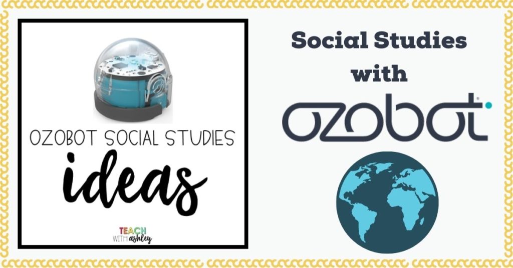 Social Studies lessons using ozobot