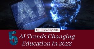 Artificial Intelligence trends in education
