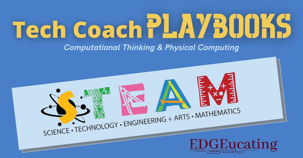 Tech Coach Playbooks for project-based learning (PBL)