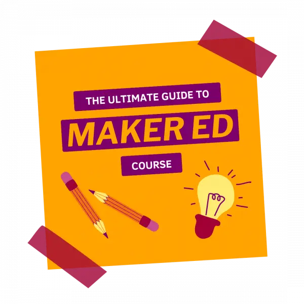Maker Ed Course