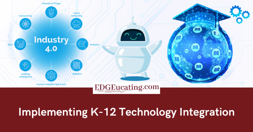K-12 Technology Integration
