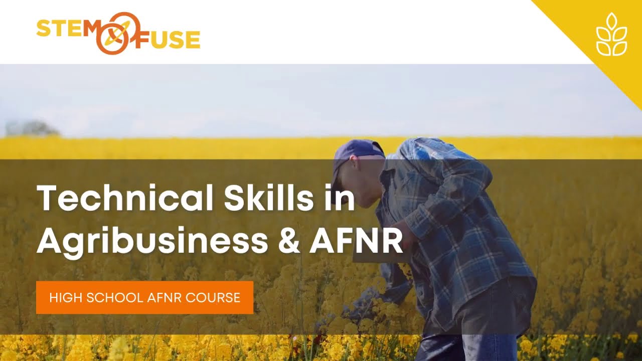 Tech Skills In Agribusiness & AFNR
